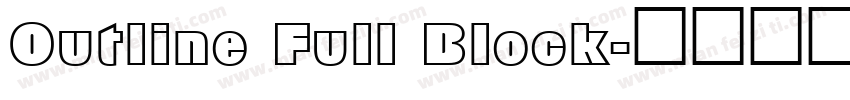 Outline Full Block字体转换